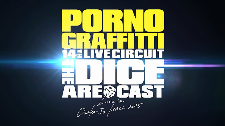 ソニーミュージック ポルノグラフィティ／14thライヴサーキット”The dice are cast”Live in OSAKA-JO HALL 2015（通常盤） ポルノグラフィティ